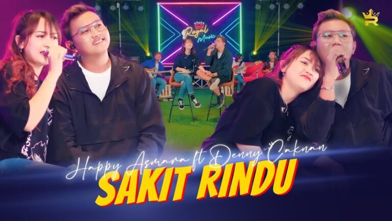 HAPPY ASMARA FT DENNY CAKNAN – SAKIT RINDU ( Official Live Music )