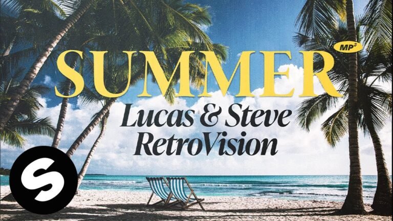 Lucas & Steve x RetroVision – Summer.mp3 (Official Audio)
